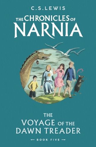 The Voyage of the Dawn Treader (The Chronicles of Narnia, Book 5)