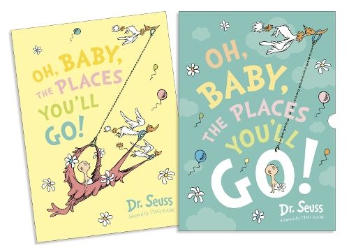 Oh, Baby, The Places You'll Go! Slipcase edition (Dr. Seuss)