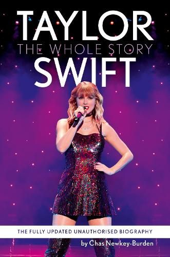 Taylor Swift: The Whole Story