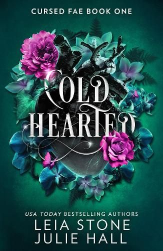 Cold Hearted (Cursed Fae, Book 1)