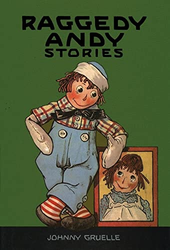 Raggedy Andy Stories: Introducing the Little Rag Brother of Raggedy