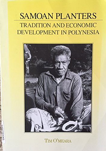 Samoan Planters: Tradition and Economic Development in Polynesia