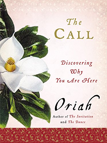 Call: Discovering Why You are Here