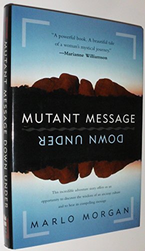 Mutant Message down under