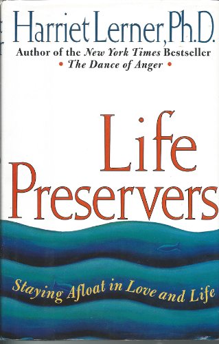 Life Preservers: Staying Afloat in Love and Life