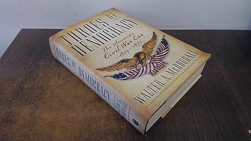 Throes Of Democracy: The American Civil War Era 1829-1877