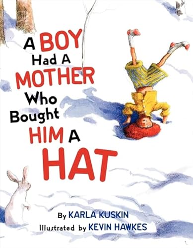 A Boy Had a Mother Who Bought Him a Hat