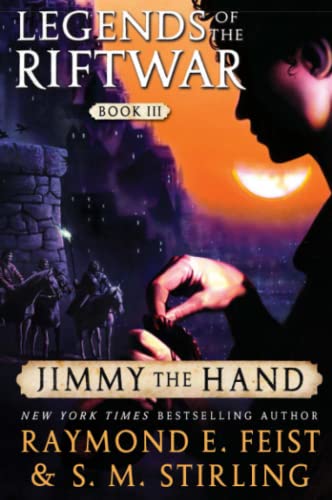 Jimmy the Hand: Legends of the Riftwar, Book III