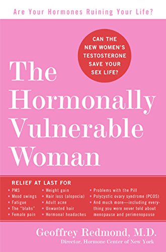 Hormonally Vulnerable Woman