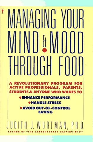 Managing Your Mind and Mood through Food