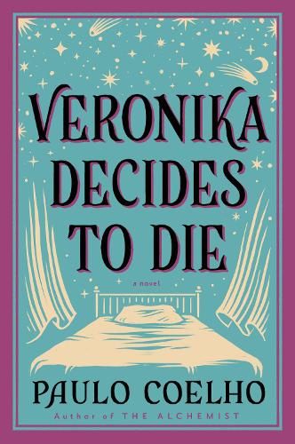 Veronika Decides To Die: A Novel Of Redemption