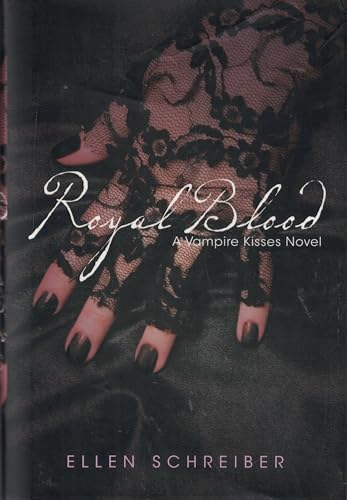 Vampire Kisses 6: Royal Blood