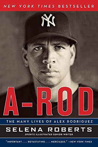 A-Rod: The Many Lives of Alex Rodriguez