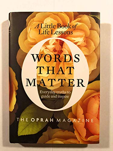 Words That Matter: A Little Book of Life Lessons