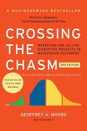 3rd Edition Crossing the Chasm