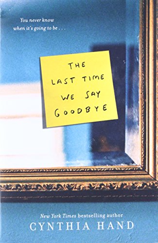 The Last Time We Say Goodbye