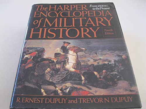 The Harper Encyclopedia of Military History: From 3500 BC to the Present