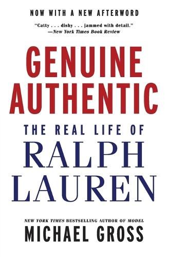 Genuine Authentic: The Real Life of Ralph Lauren