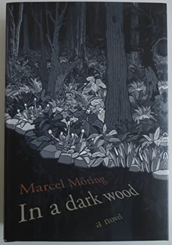 In a Dark Wood