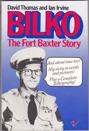 Bilko: The Fort Baxter Story