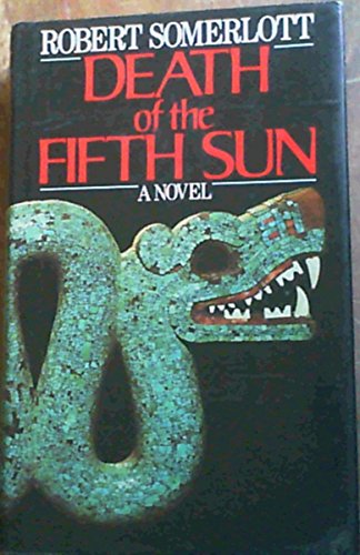 Death of the Fifth Sun