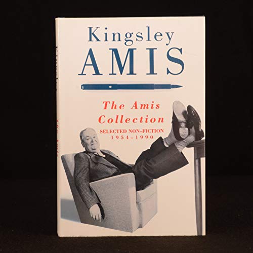 The Amis Collection: Selected Non-fiction