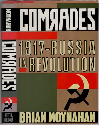 Comrades: 1917 - Russia in Revolution