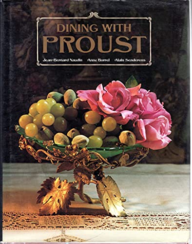 Dining with Proust