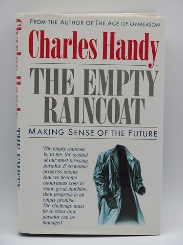 The Empty Raincoat: Making Sense of the Future