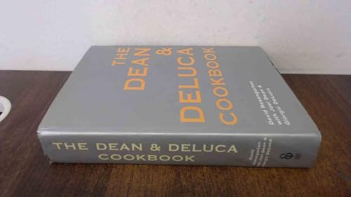 The Dean and DeLuca Cookbook