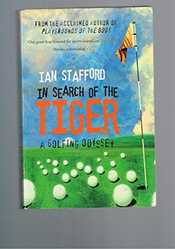 In Search of the Tiger