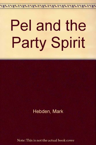 Pel and the Party Spirit