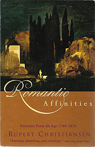 Romantic Affinities: Portraits from an Age, 1780-1830