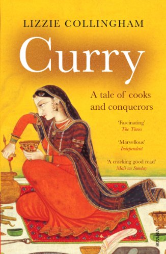 Curry: A Tale of Cooks and Conquerors