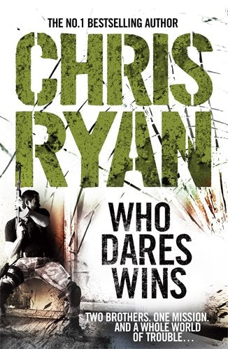 Who Dares Wins: SAS Military Thriller