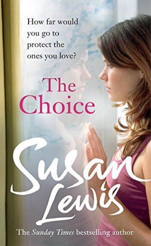 The Choice: The captivating suspense novel from the Sunday Times bestselling author