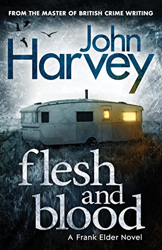 Flesh And Blood: (Frank Elder)