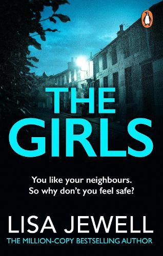 The Girls: From the number one bestselling author of The Family Upstairs