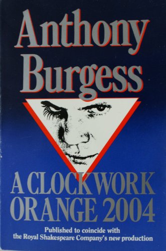 A Clockwork Orange: Play