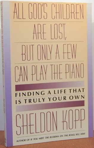 All God's Children Are Lost But Only a Few Can Play the Piano: Finding