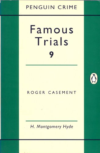Famous Trials: v. 9: Roger Casement