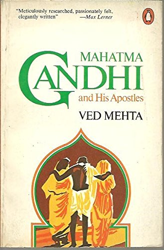 Mahatma Gandhi and His Apostles