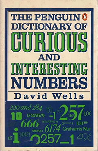 The Penguin Dictionary of Curious and Interesting Numbers
