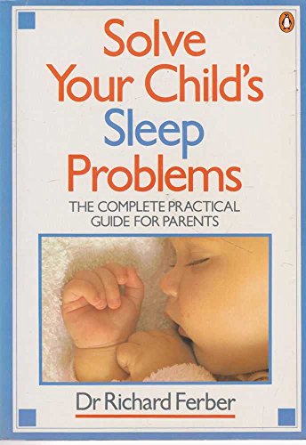 Solve Your Child's Sleep Problems