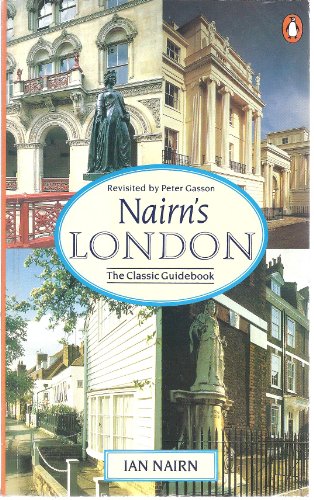 Nairn's London: Revisited By Peter Gasson