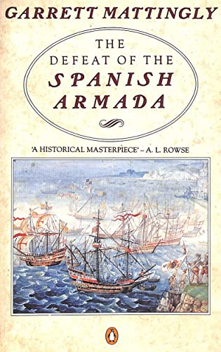 The Defeat of the Spanish Armada