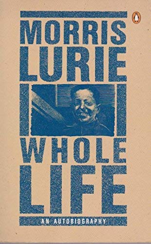 Whole Life;an Autobiography