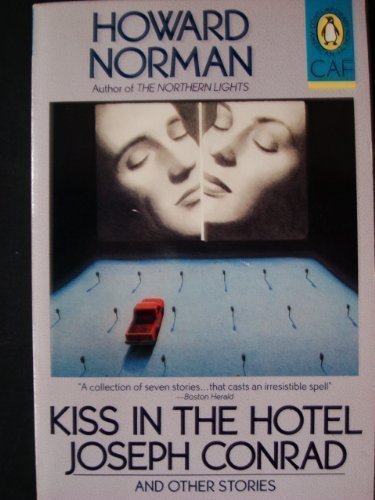 Norman Howard : Kiss in the Hotel Joseph Conrad