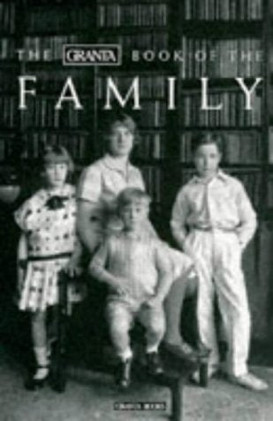 The Granta Book of the Family