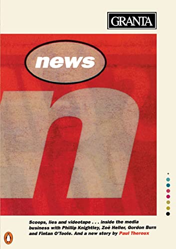 Granta 53: News: Scoop,Lies & Video